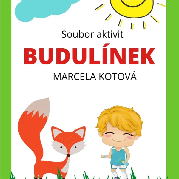Soubor aktivit  BUDULÍNEK 1