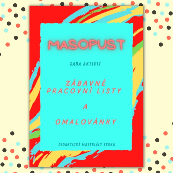 MASOPUST - SADA AKTIVIT 1