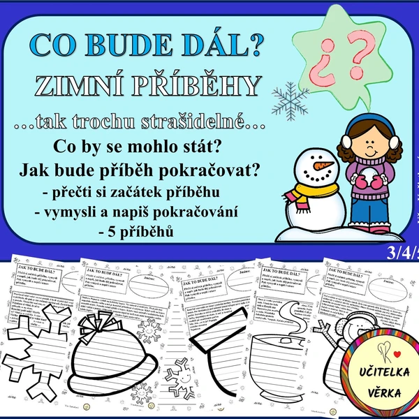 CO BUDE DÁL? - ZIMNÍ PŘÍBĚHY …tak trochu strašidelné… 1