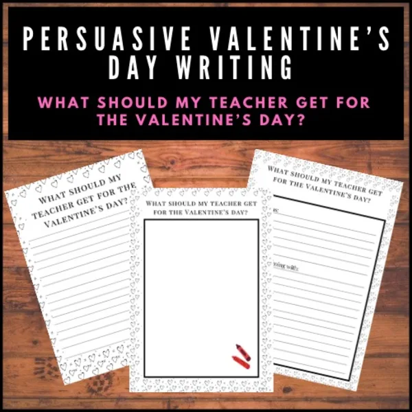 What should my teacher get for the Valentine’s day? | Persuasive writing 1
