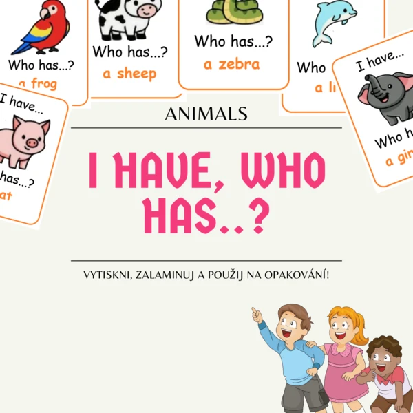 I have, who has...? Animals 1