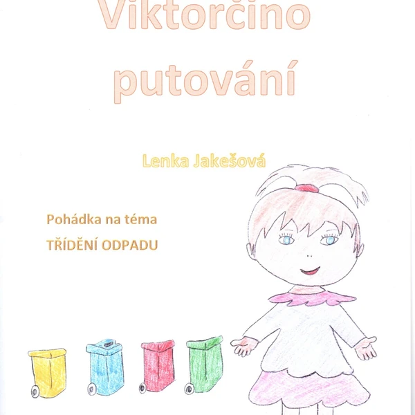 Výukový materiál. Viktorčino putování 1