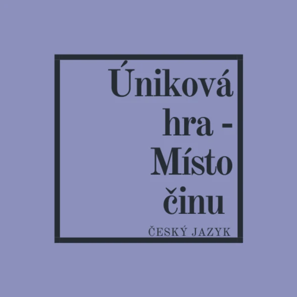 Úniková hra - místo činu 1