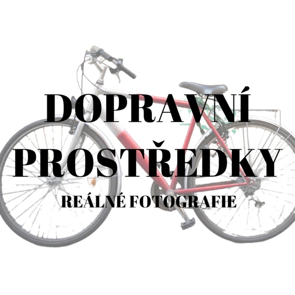 Výukové karty DOPRAVNÍ PROSTŘEDKY II. 1
