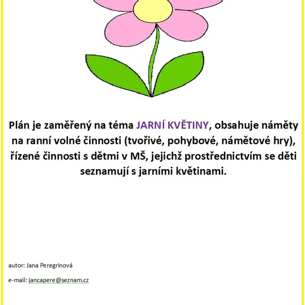 CO TO KVETE, CO TO VONÍ - tematická příprava JARNÍ KVĚTINY 1
