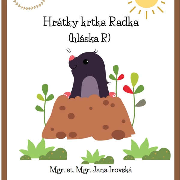Hrátky krtka Radka (hláska R)  1