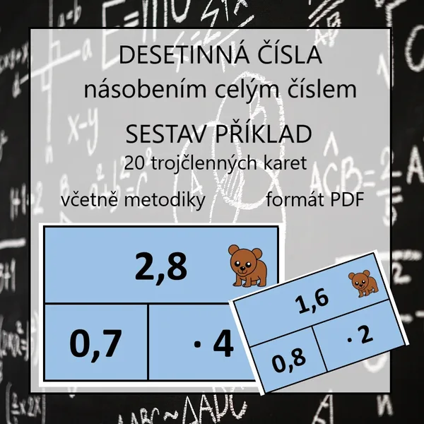 Sestav příklad - DESETINNÁ ČÍSLA - násobení celým číslem 1