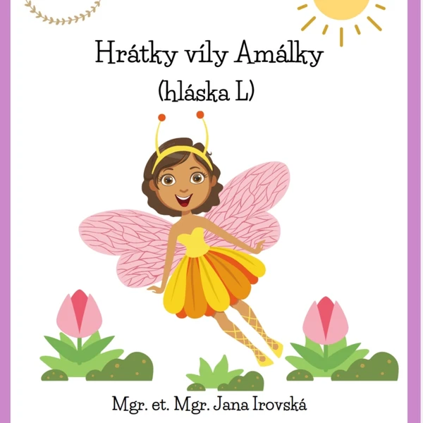 Hrátky víly Amálky (hláska L)  1