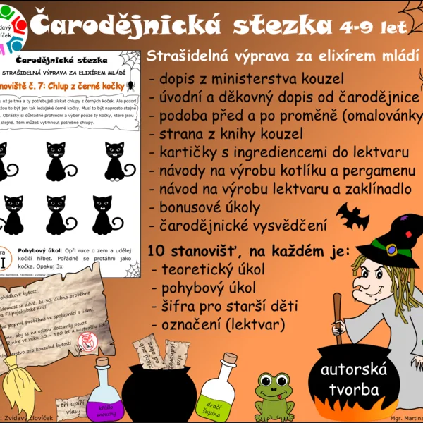 Čarodějnická stezka s příběhem: VÝPRAVA ZA ELIXÍREM MLÁDÍ 1