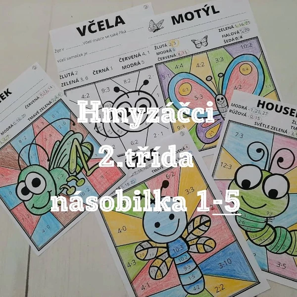 Hmyzáčci - vykreslovačky  2. třída násobilka  1