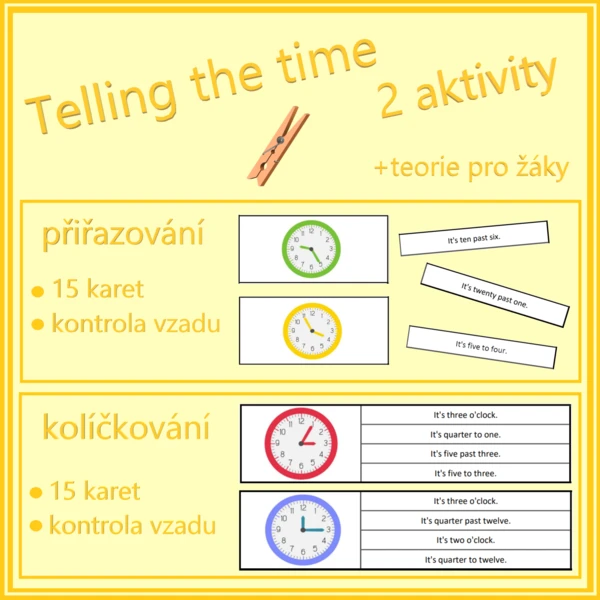 Telling the time (2 aktivity - kolíčkování, přiřazování) 1