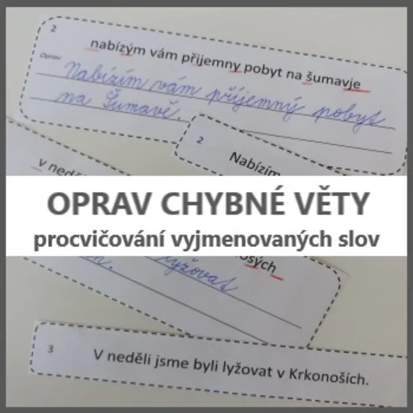 Oprav chybné věty - procvičování VS 1