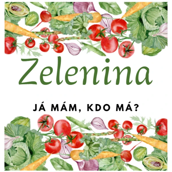 Já mám, kdo má - Zelenina 1