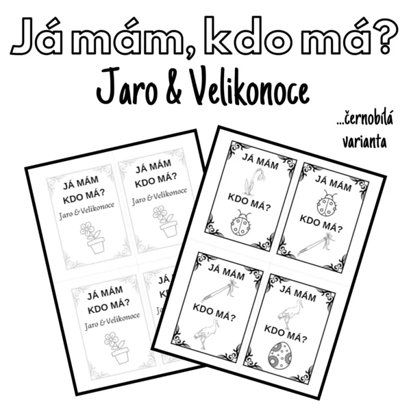 Já mám, kdo má? Jaro & Velikonoce černobílá verze 1