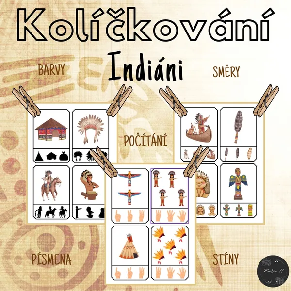 Indiáni, kolíčkování 1