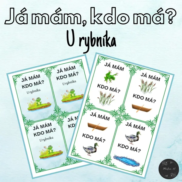 Já mám, kdo má? U rybníka 1