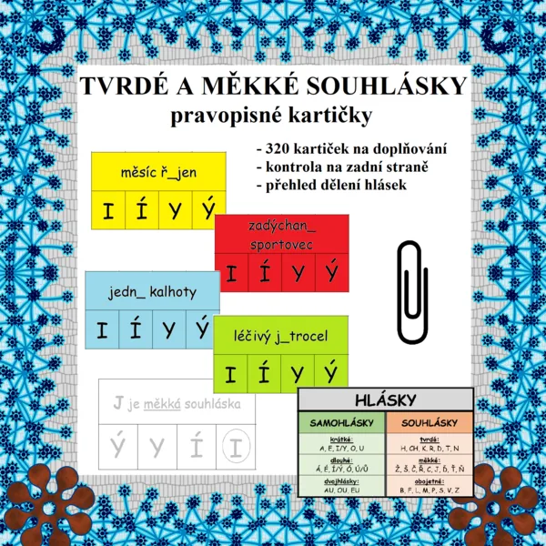 Měkké a tvrdé souhlásky – pravopisné kartičky 1