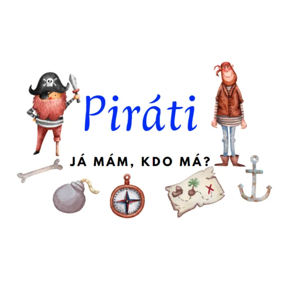 Já mám, kdo má - Piráti 1