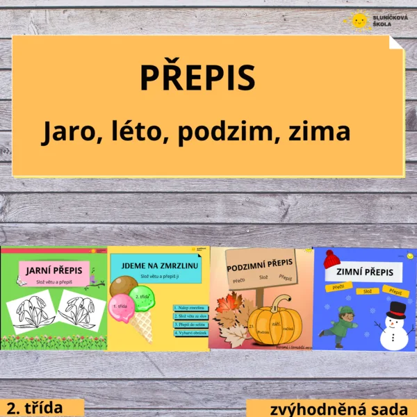 JARO, LÉTO, PODZIM, ZIMA - přepisy 1