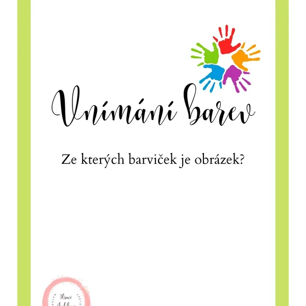 Jaké jsou barvičky na obrázku? 1