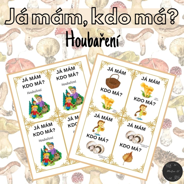  Já mám, kdo má? Houbaření 1