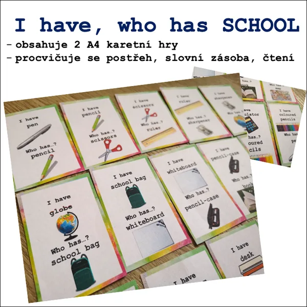 I have, who has? School  1