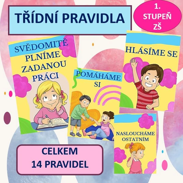 TŘÍDNÍ PRAVIDLA - VÝZDOBA TŘÍDY 1