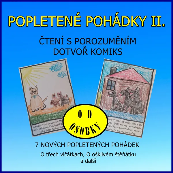 POPLETENÉ POHÁDKY II. - tvorba komiksu 1