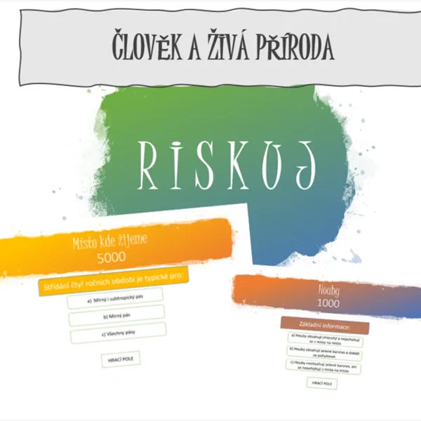 RISKUJ! Člověk a živá příroda. 1