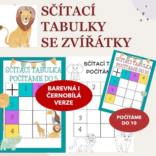 SČÍTACÍ TABULKY SE ZVÍŘÁTKY - POČÍTÁME DO 10 1