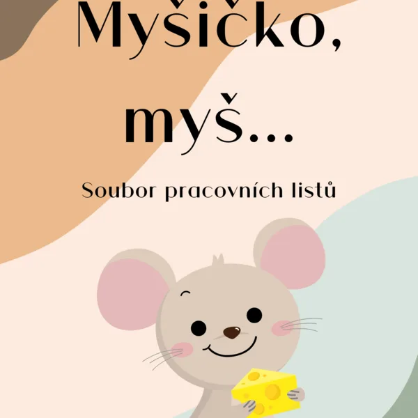 Myšičko, myš 1