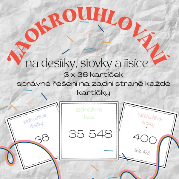 Zaokrouhlování - desítky, stovky, tisíce 1
