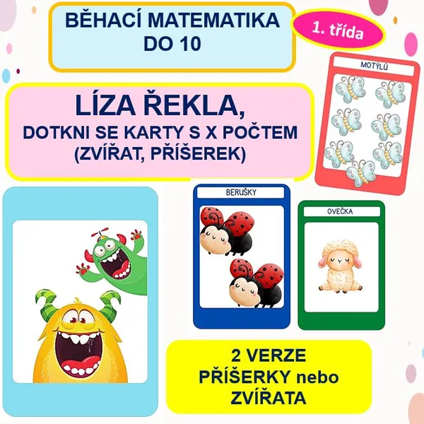 Líza řekla, dotkni se karty s X počtem (zvířat, příšerek) - 2 verze 1