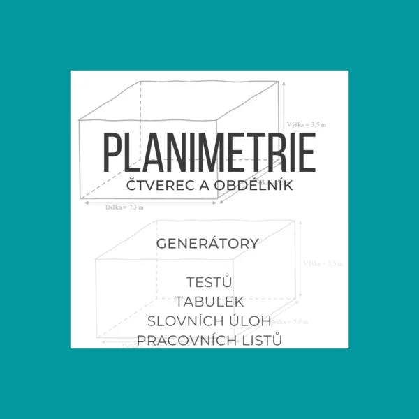 Čtverec a obdélník - obsahy a obvody (generátory materiálů) 1