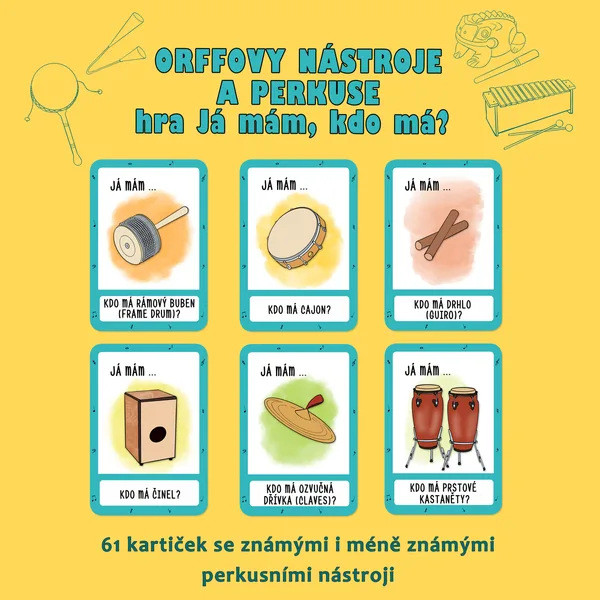 Orffovy nástroje a perkuse - hra Já mám, kdo má? 1