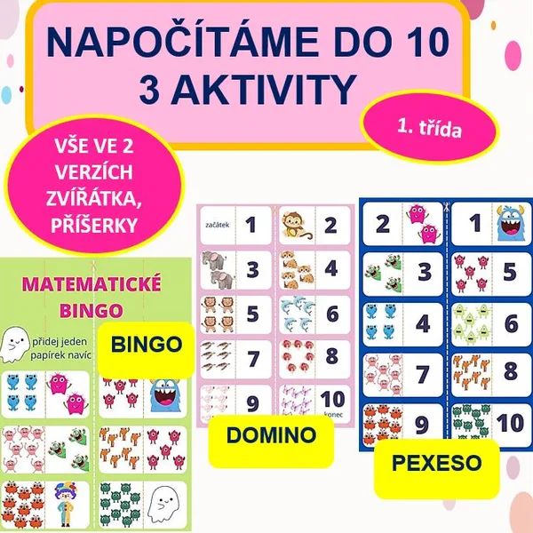 Napočítáme do 10 - 3 aktivity (BINGO, PEXESO, DOMINO) - 2 VERZE 1