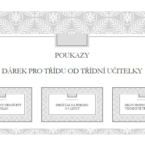POUKAZY- DÁREK PRO TŘÍDU OD TŘÍDNÍ UČITELKY 1