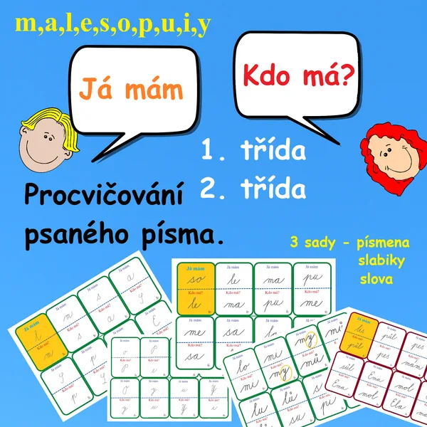 PROCVIČOVÁNÍ ČTENÍ PSANÉHO PÍSMA HROU - JÁ MÁM, KDO MÁ? malesopuiy 1