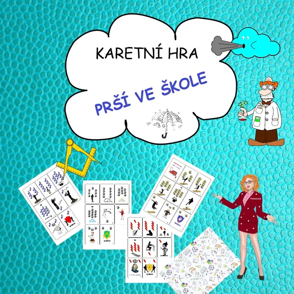 karetní hra - PRŠÍ VE ŠKOLE 1