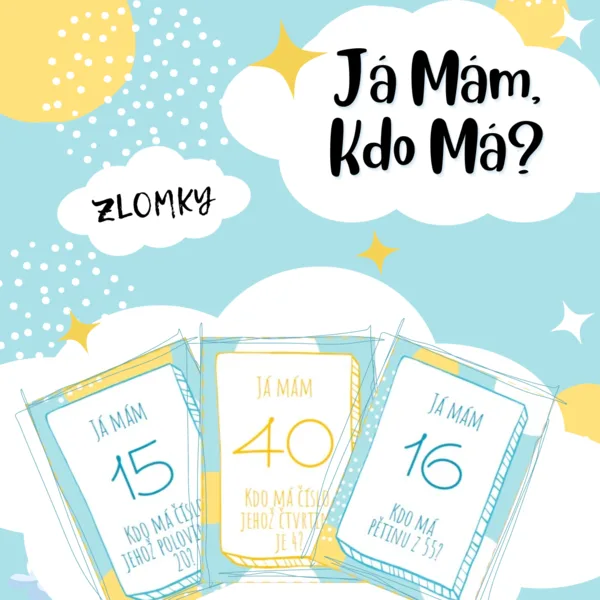 Já mám, kdo má - Zlomky 1