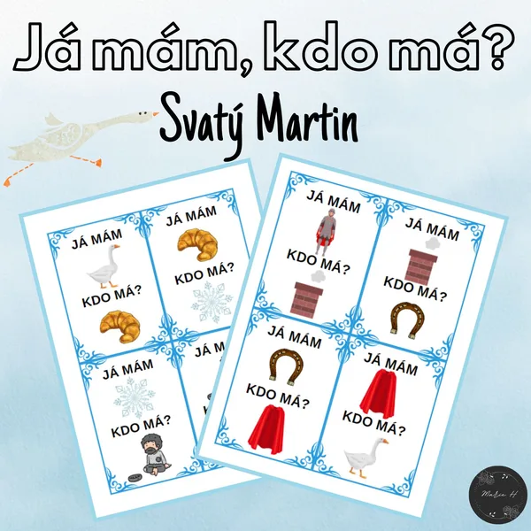 Já mám, kdo má? Svatý Martin 1