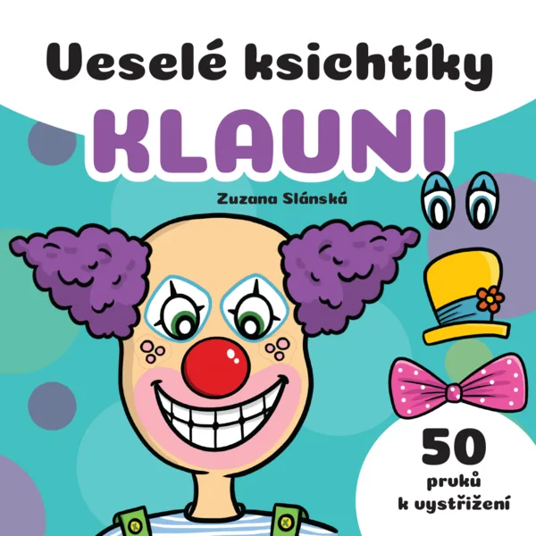 Veselé ksichtíky - KLAUNI 1