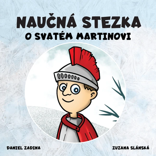 Naučná stezka o svatém Martinovi 1
