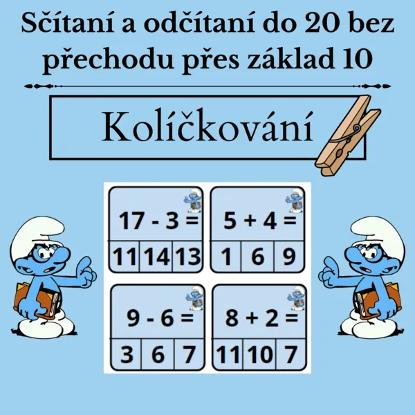 Kolíčkování - sčítaní a odčítaní do 20 bez přechodu přes 10 1