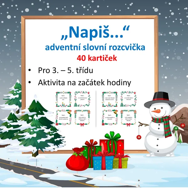 "Napiš..."- Adventní slovní rozcvička - NA CELÉ VÁNOCE A ZIMU 1