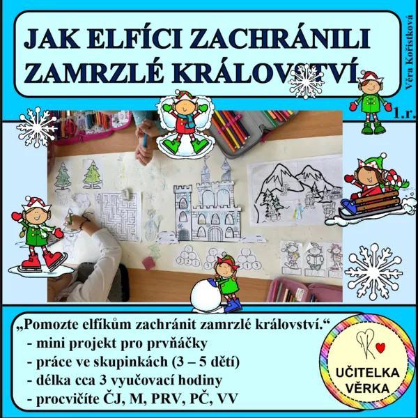 JAK ELFÍCI ZACHRÁNILI ZAMRZLÉ KRÁLOVSTVÍ – mini projekt – ZIMA 1