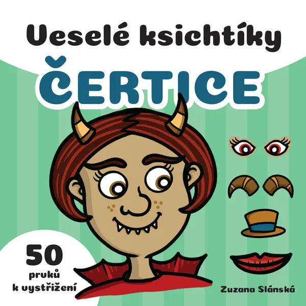 Veselé ksichtíky - ČERTICE 1