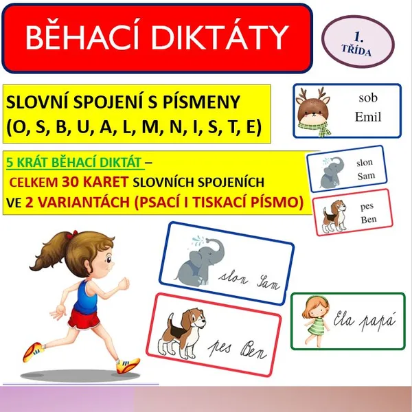 BĚHACÍ DIKTÁT - SLOVNÍ SPOJENÍ (O, S, B, U, A, L, M, N, I, S, T, E) 1