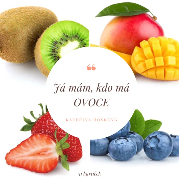 Já mám, kdo má - OVOCE 1