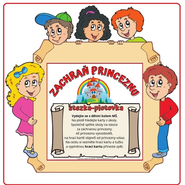 Zachraň princeznu - pohádková  stezka (plotovka) 1